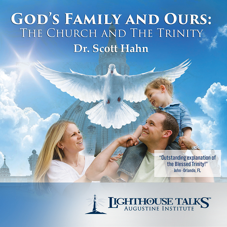 God's Family and Ours: The Church and the Trinity