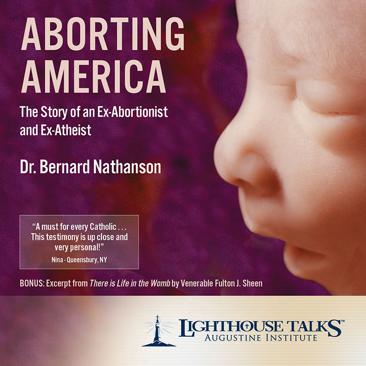 Aborting America: The Story of an Ex-Abortionist and Ex-Atheist