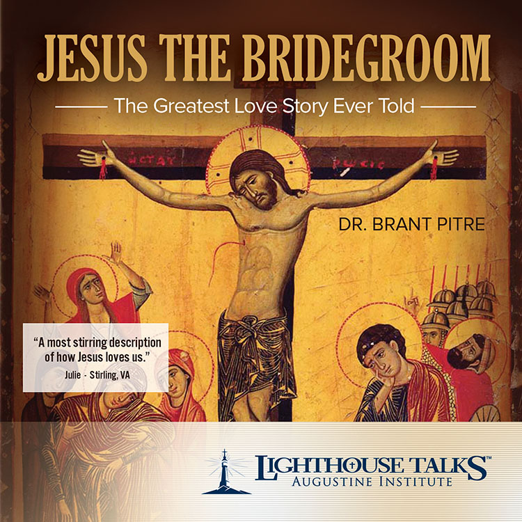  Jesus the Bridegroom: The Greatest Love Story Ever Told Dr. Brant Pitre	