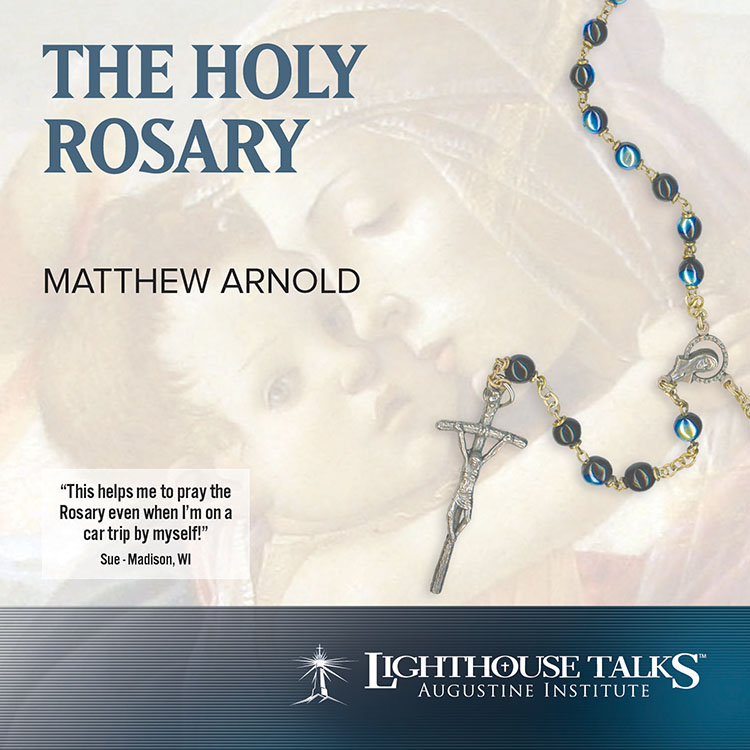 The Holy Rosary - Lighthouse Catholic Media