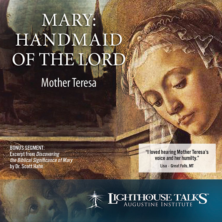 Mary: Handmaid of the Lord