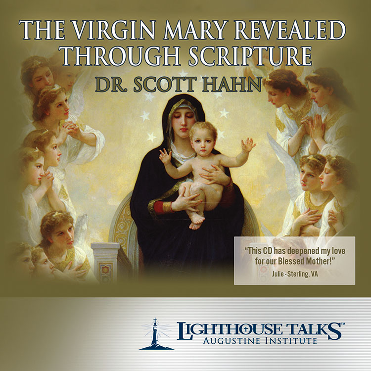 The Virgin Mary Revealed Through Scripture