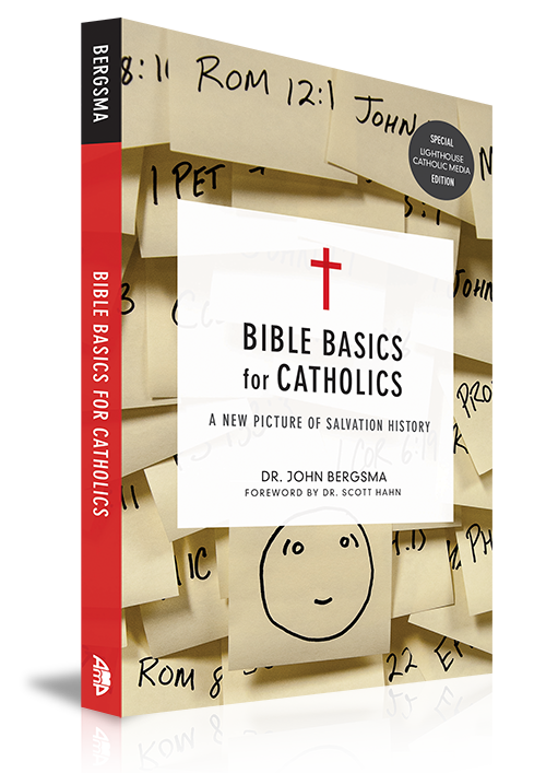 Bible Basics for Catholics